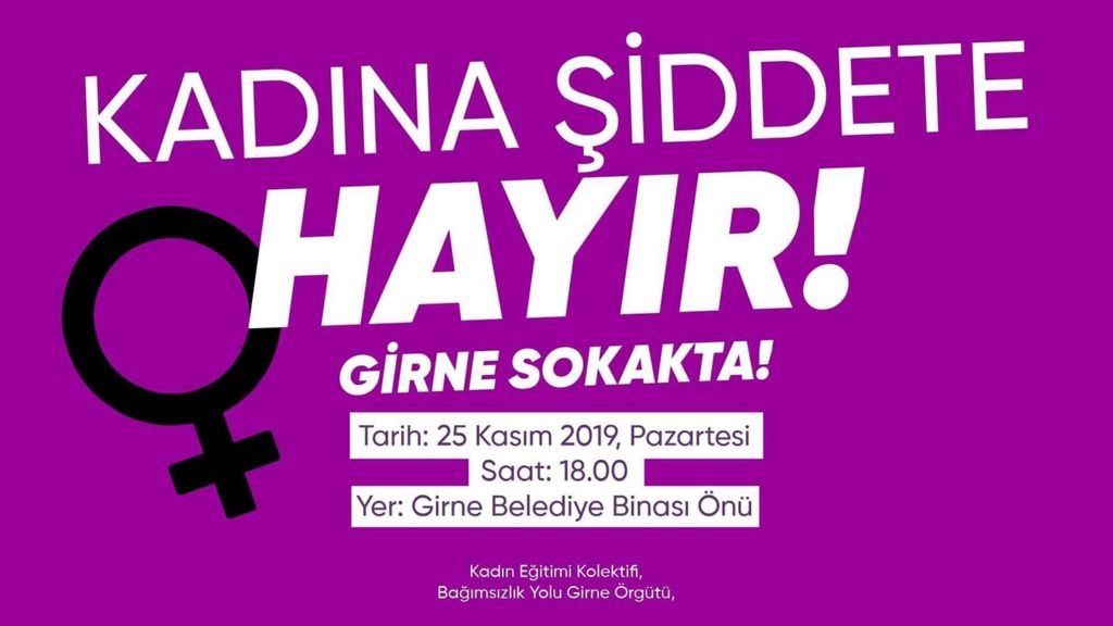 GİRNE’DE PAZARTESİ KADINA YÖNELİK ŞİDDETE KARŞI YÜRÜYÜŞ DÜZENLENECEK