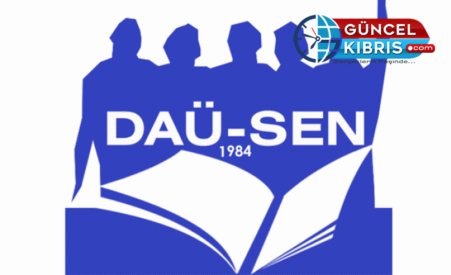 DAÜ-SEN: ”DAÜ Rektörü meşruluğunu kaybetmiştir”