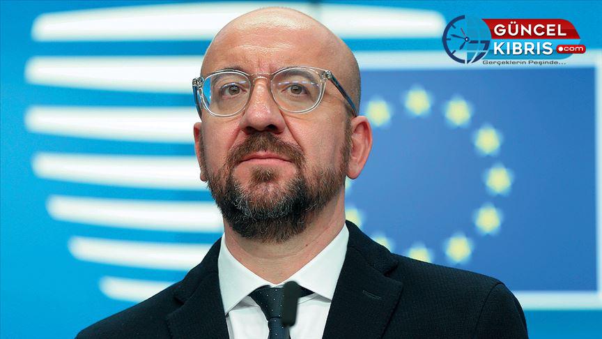 AB Konseyi Başkanı Michel Türkiye’ye geliyor