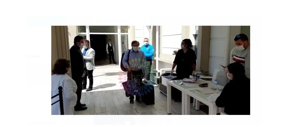Dome Hotel’de karantinada olanlar evlerine döndü