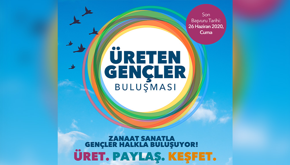“Üreten Gençler Buluşması” 10-11 Temmuz’da