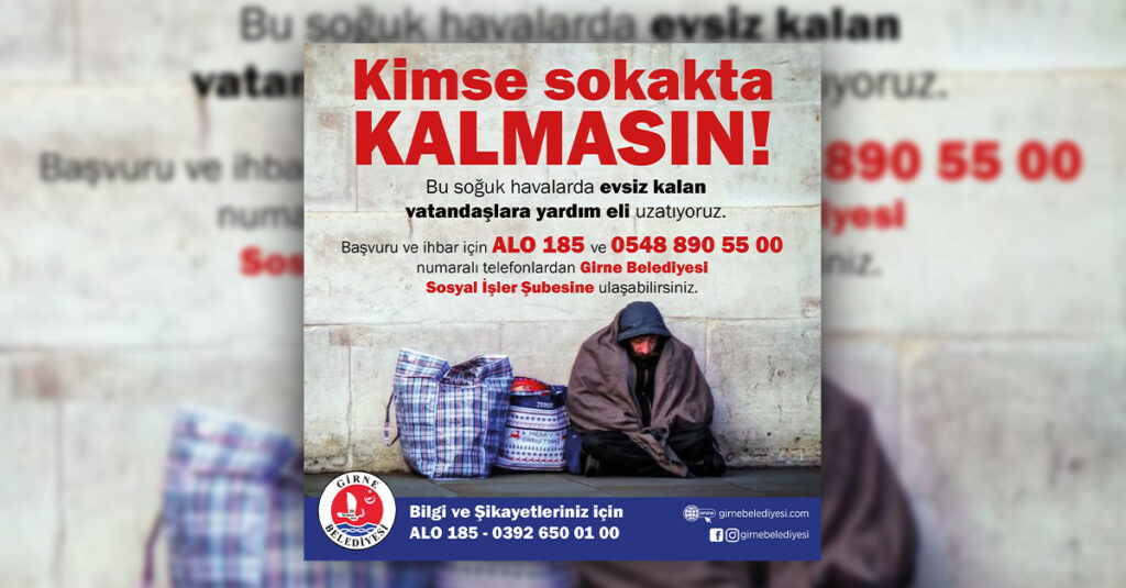 Girne Belediyesi sokakta yaşayanlara geçici bir süre kalacak yer sağlayacak