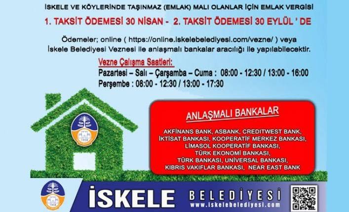 İskele’de Emlak vergisi ilk taksit son ödeme tarihi 30 Nisan