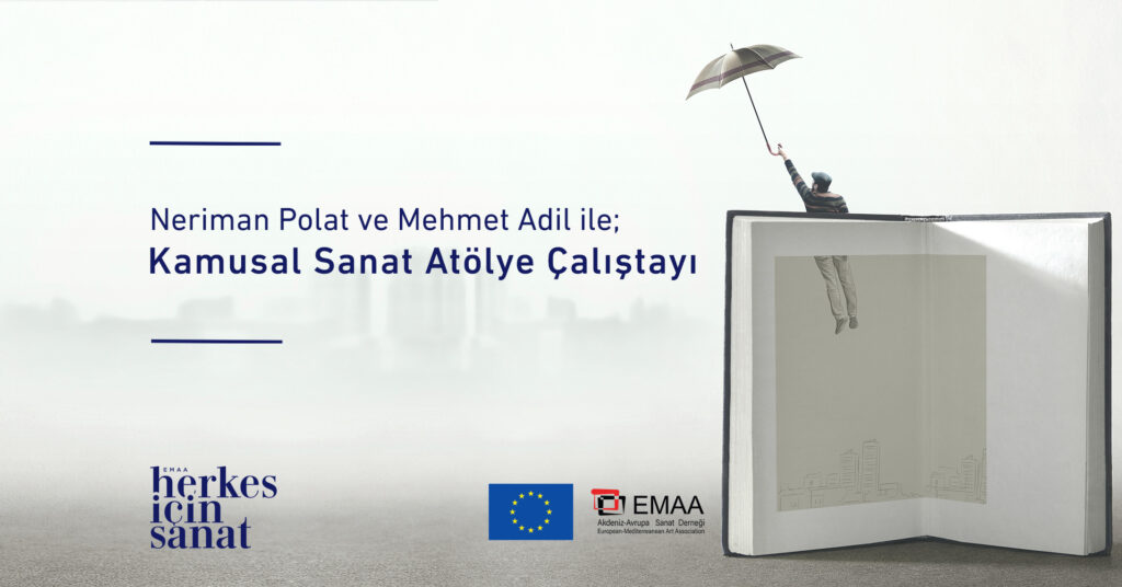 EMAA, Kamusal Sanat Atölye Çalıştayı düzenliyor
