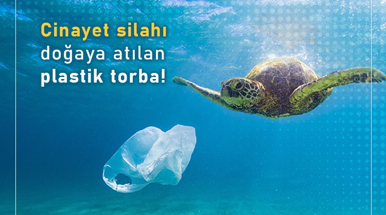 Ataoğlu: “Cinayet silahı: doğaya atılan plastik torba!”