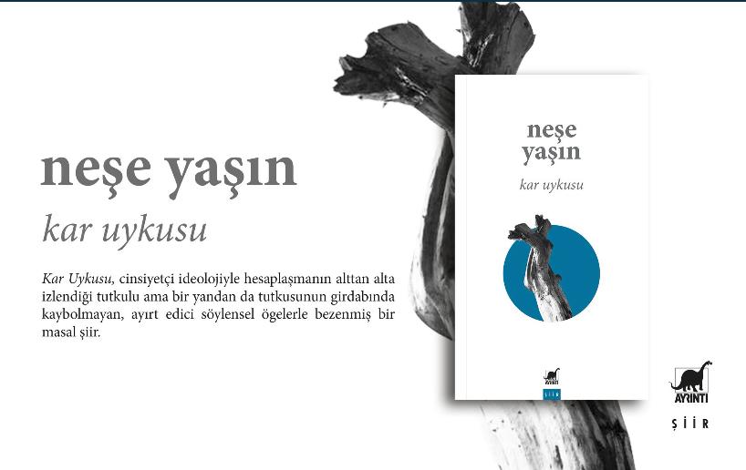 Neşe Yaşın’ın ‘Kar Uykusu’ kitabı salı günü tanıtılıyor