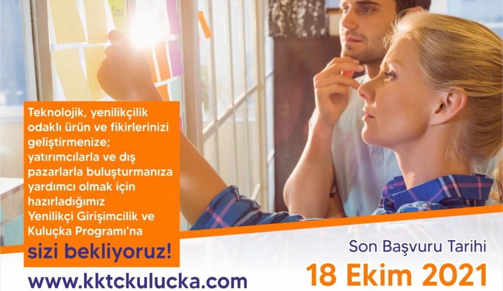 Yenilikçi Girişimcilik ve Kuluçka Programı için son başvuru tarihi 18 Ekim