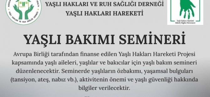 Yaşlı Bakım Semineri düzenlenecek