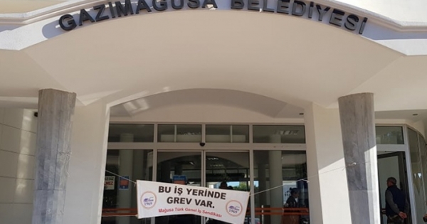 Gazimağusa Belediyesi’nde grev devam ediyor