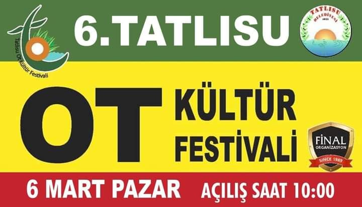 Tatlısu 6. Ot Kültür Festivali Pazar günü