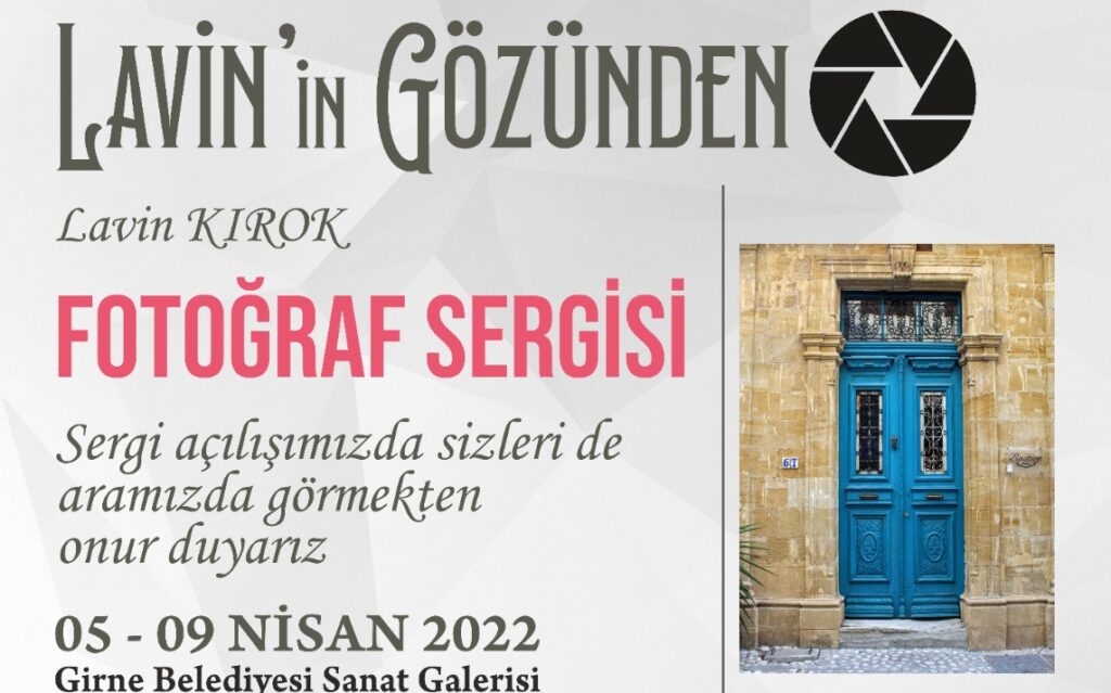 “Lavin’in Gözünden Fotoğraf Sergisi” Girne Belediyesi’nde gezilebilecek