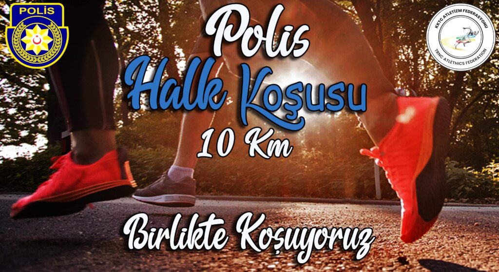 “1. Polis Halk Koşusu” düzenleniyor
