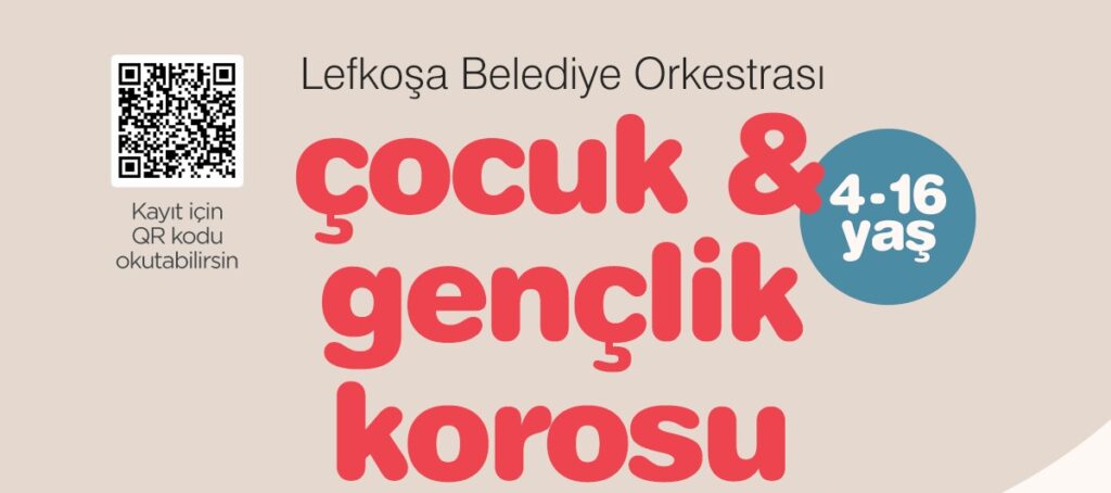 Lefkoşa Belediye Orkestrası Çocuk ve Gençlik Korosu kayıtları başladı