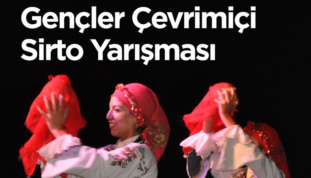 “Gençler Çevrimiçi Halk Dansları Yarışması” yapılacak