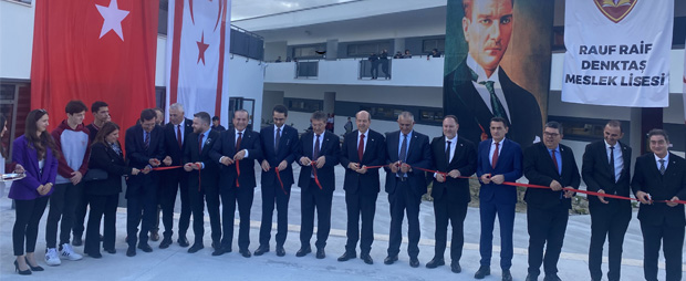 Rauf Raif Denktaş Meslek Lisesi açıldı