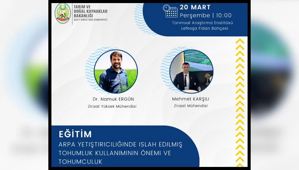“Arpa Yetiştiriciliğinde Islah Edilmiş Tohumluk Kullanımının Önemi” etkinliği düzenleniyor