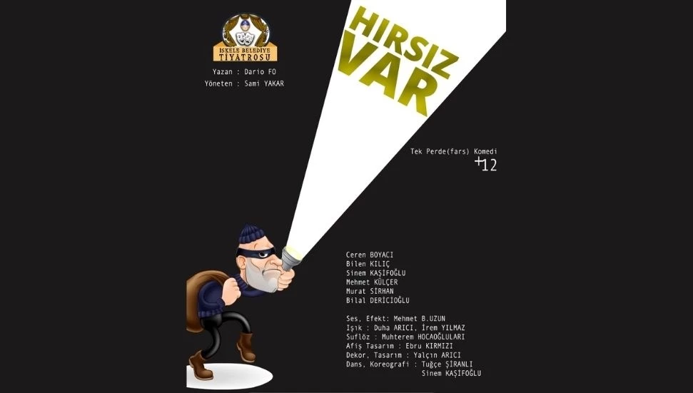 İskele Belediye Tiyatrosu “Hırsız Var” oyununu, Girne’de sahnelenecek