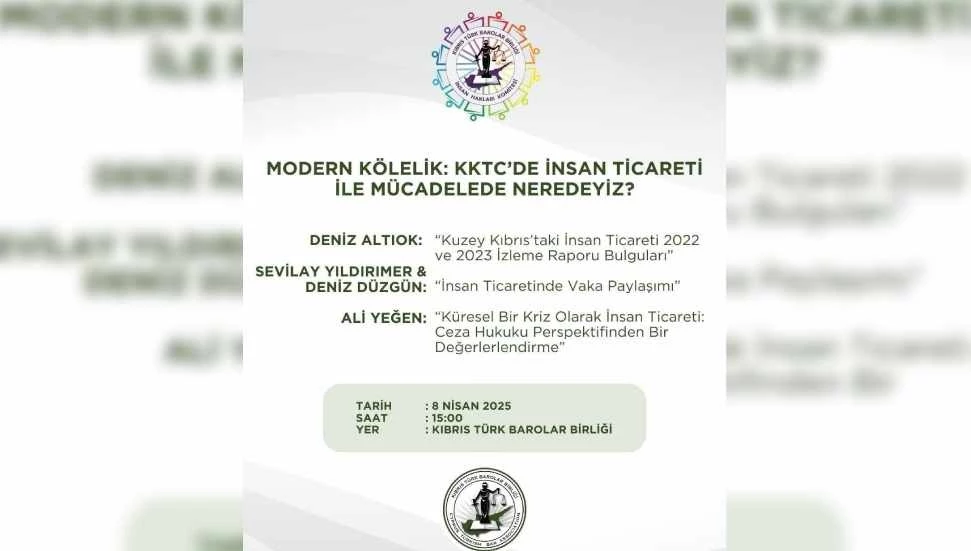 “KKTC’de İnsan Ticareti ile Mücadelede Neredeyiz” paneli düzenleniyor”