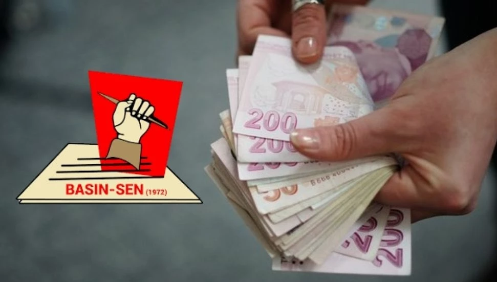 Basın-Sen: Asgari Ücret Tespit Komisyonu kaldırılmalı, ücretler en düşük kamu maaşına endekslenmeli
