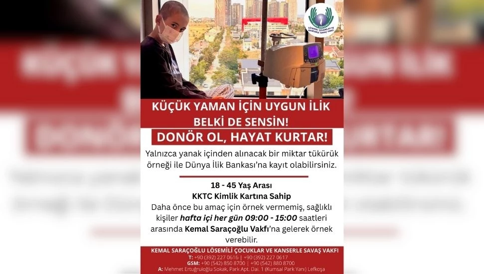 Kemal Saraçoğlu Vakfı’ndan küçük Yaman için ilik donörü çağrısı!