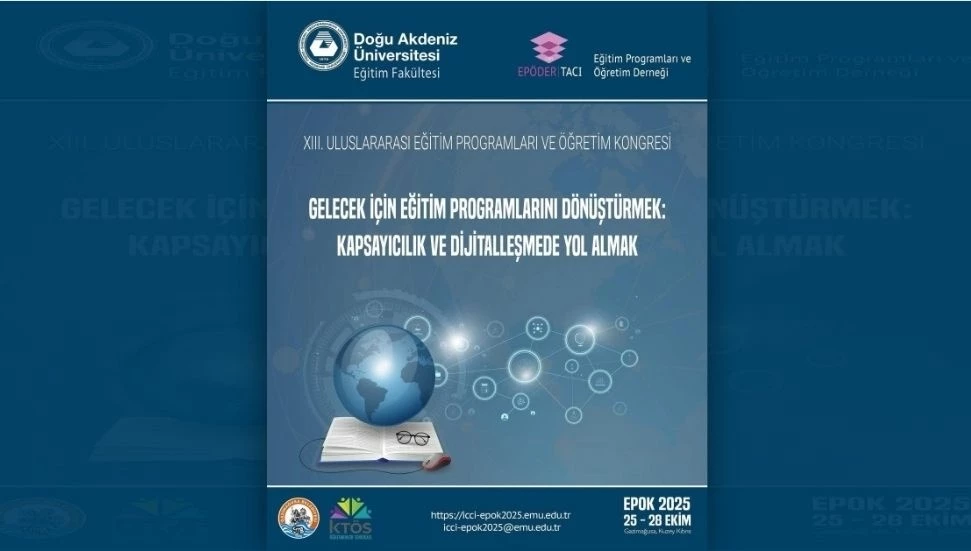 13’üncü Uluslararası Eğitim Programları ve Öğretim Kongresi Gazimağusa’da düzenlenecek